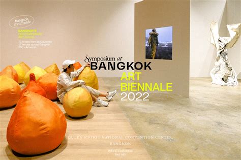 Bangkok Art Biennale 2023: Celebrando a Arte Contemporânea Asiática com um Toque de Rebeldia